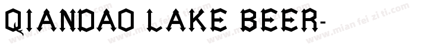 QIANDAO LAKE BEER字体转换